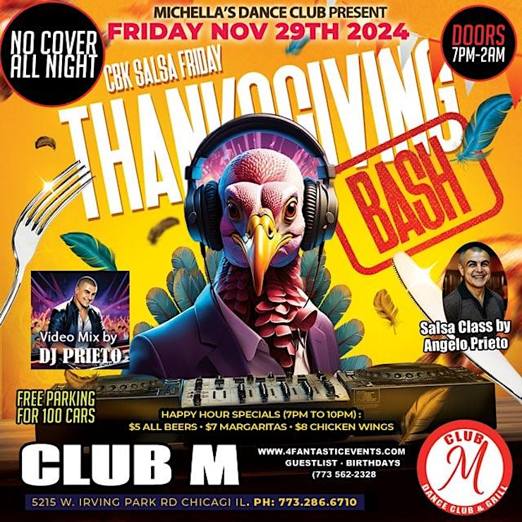 CBK Salsa Friday Thanksgiving Bash@ CLUB M – No Cover!